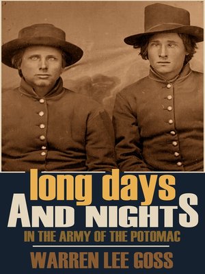 cover image of Long Days and Nights in the Army of the Potomac